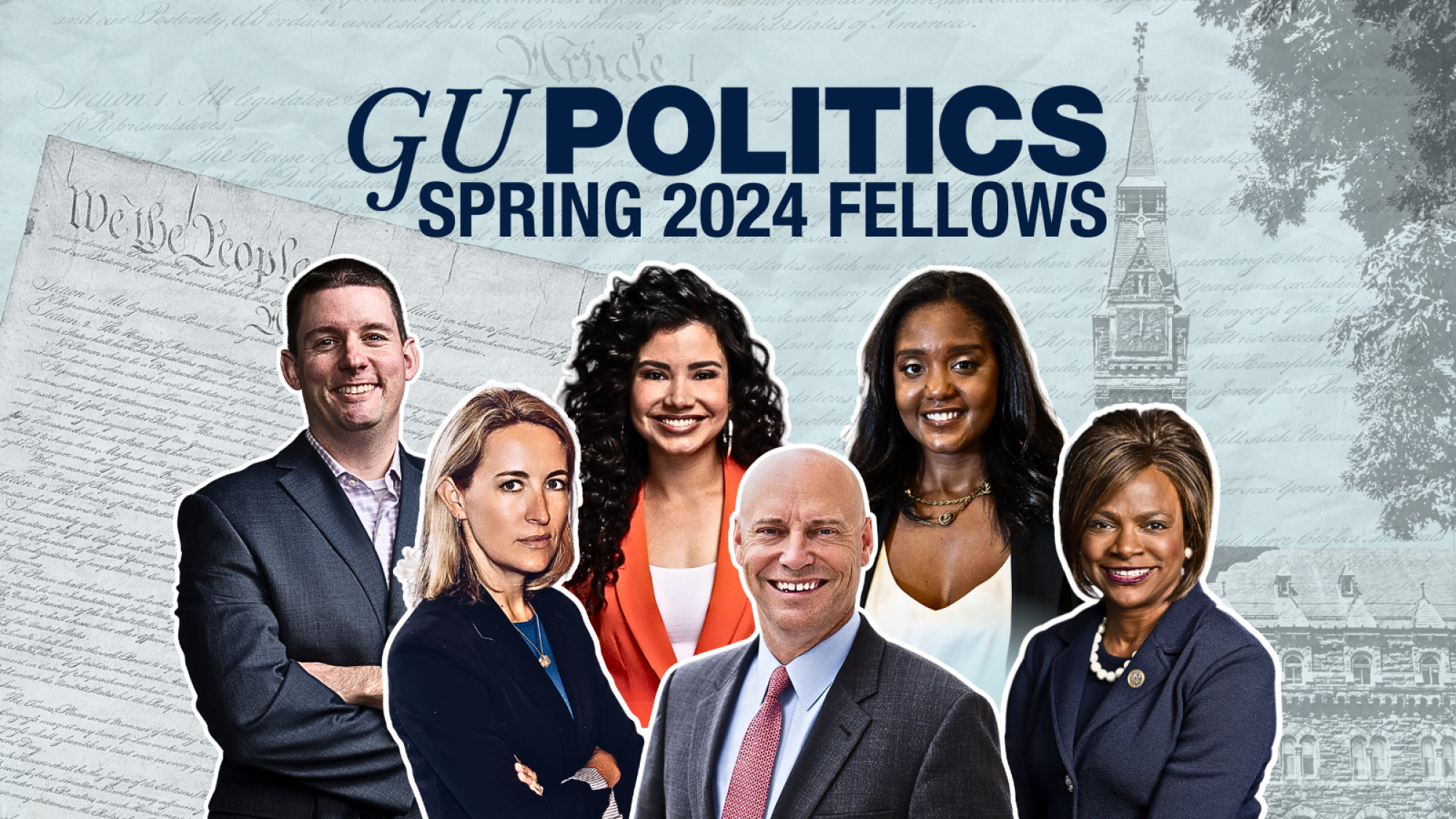 Graphic with all six fellows&#039; headshots - text reads GU Politics Spring 2024 Fellows