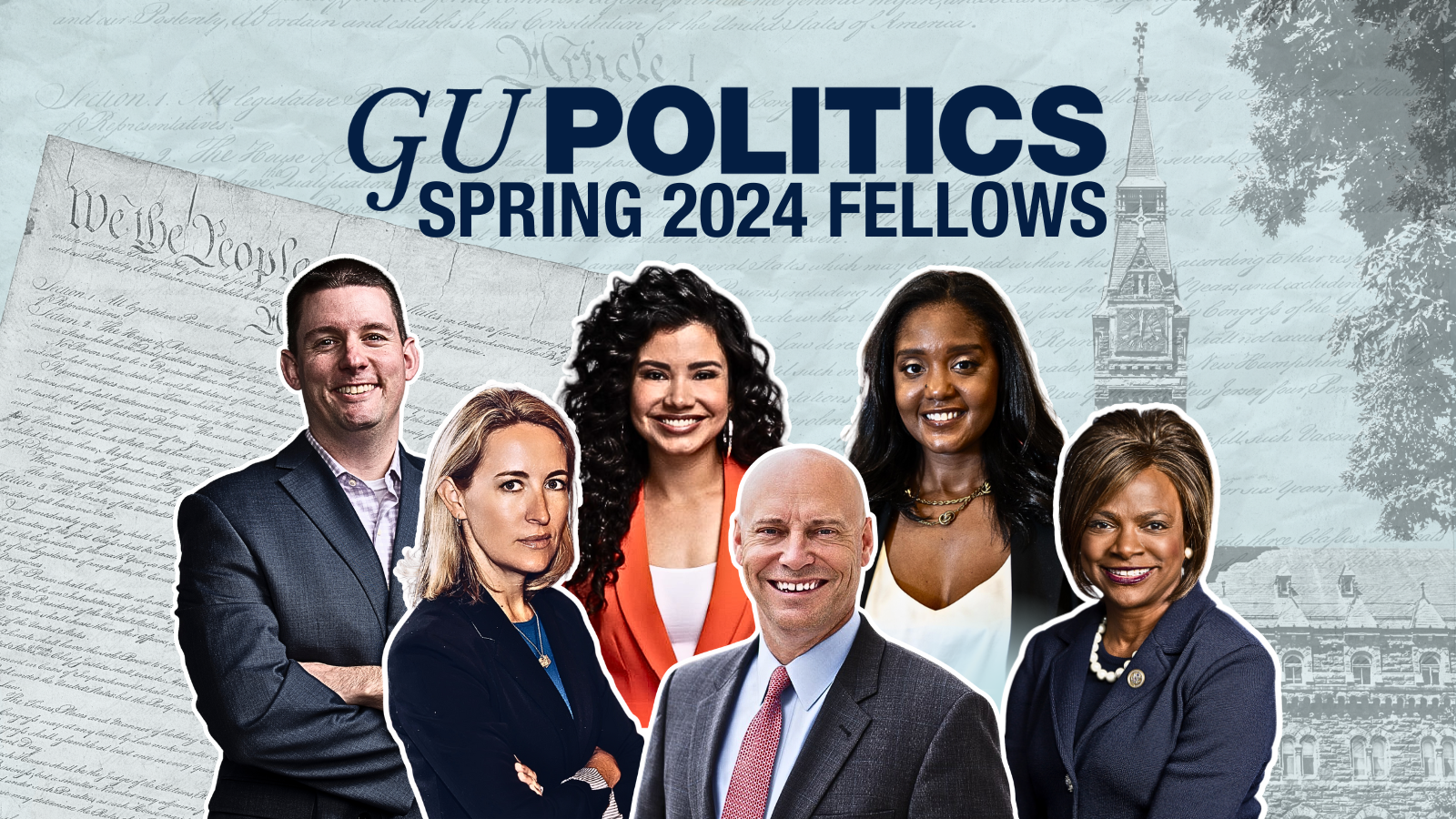 Graphic with all six fellows' headshots - text reads GU Politics Fall 2024 Fellows